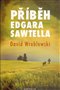 Příběh Edgara Sawtella