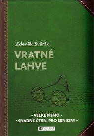 Vratné lahve - Zdeněk Svěrák