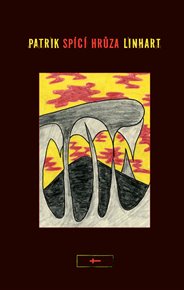 Spící hrůza - Patrik Linhart