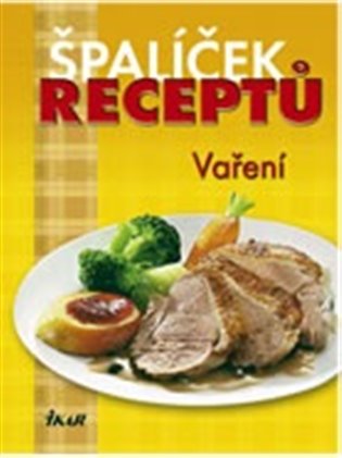 Špalíček receptů: Vaření - 