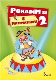Poradím si /barevná/ s matematikou 2.třídy ZŠ - Petr Šulc