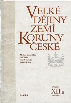 Velké dějiny zemí Koruny české XII.a koupíte na Kosmas.cz