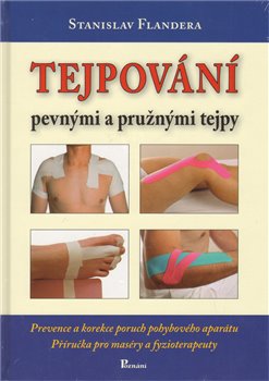 Tejpování pevnými a pružnými tejpy koupíte na Kosmas.cz