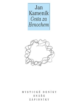 Cesta za Henochem - Jan Kameník