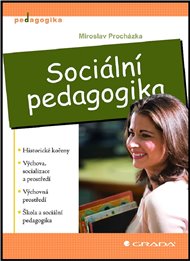 Sociální pedagogika - Miroslav Procházka