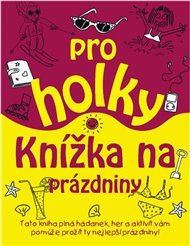 Knížka na prázdniny pro holky