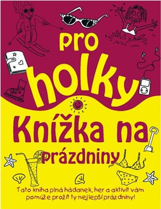 Knížka na prázdniny pro holky - 