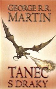Tanec s draky 2: Píseň ledu a ohně V. - George R. R. Martin
