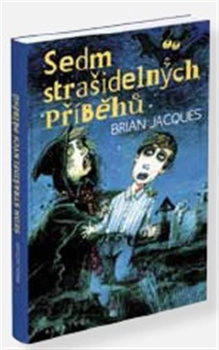 Sedm strašidelných příběhů - Brian Jacques