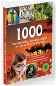 1000 nejzvídavějších dětských otázek: Naše tělo, Jídlo a pití, Rostliny a zvířata - 1. díl
