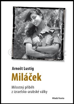 Levně Miláček - Arnošt Lustig