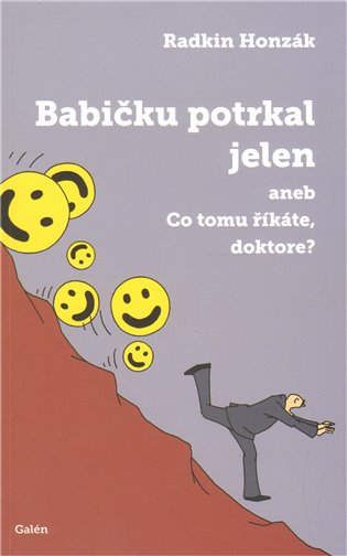 Babičku potrkal jelen aneb Co tomu říkáte, doktore? - Radkin Honzák