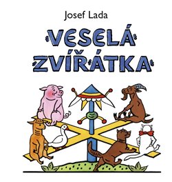 Levně Veselá zvířátka - Josef Lada