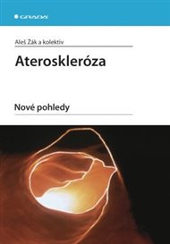 Ateroskleróza: Nové pohledy