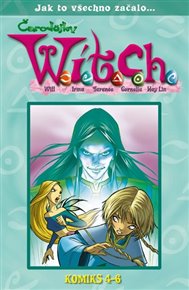 W.i.t.c.h.: Komiks 4-6