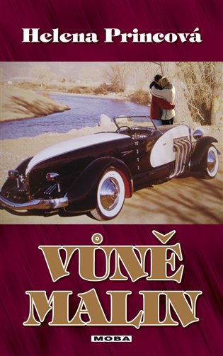 Vůně malin - Helena Princová