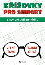 Křížovky pro seniory s tipy pro vaši zahrádku