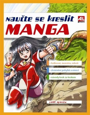 Naučte se kreslit manga - Keith Sparrow