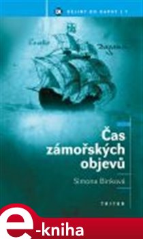 Levně Čas zámořských objevů - Simona Binková e-kniha