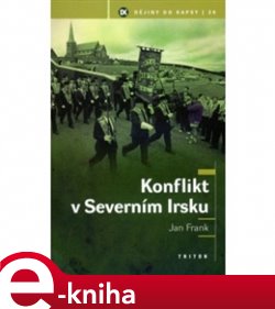 Levně Konflikt v Severním Irsku - Jan Frank e-kniha