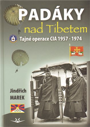 Padáky nad Tibetem - Jiří Marek