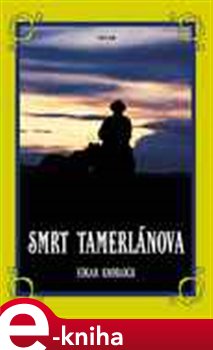 Levně Smrt Tamerlánova - Edgar Knobloch e-kniha