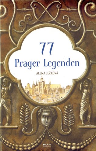 77 Prager Legenden - Alena Ježková