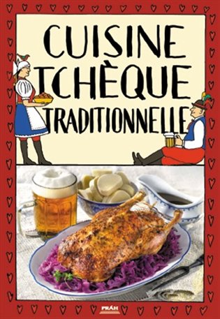 Cuisine tcheque traditionnelle - Viktor Faktor