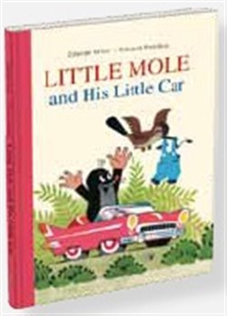 Levně Little Mole and His Little Car - Zdeněk Miler, Eduard Petiška