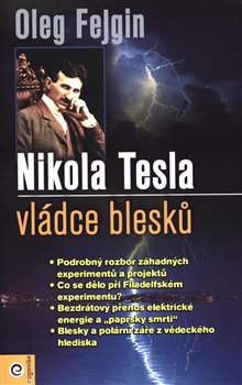 Levně Nikola Tesla – Vládce blesku - Oleg Fejgin