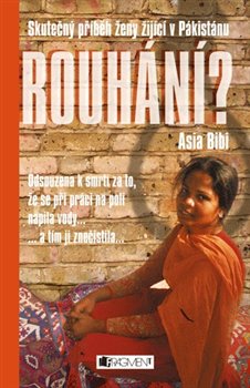 Levně Rouhání? - Asia Bibi, Anne-Isabelle Tollet