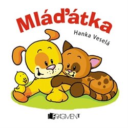Levně Mláďátka - Hanka Veselá, Hana Schwarzová