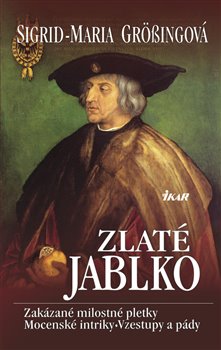 Levně Zlaté jablko - Sigrid-Maria Grössingová