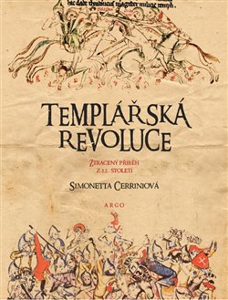 Templářská revoluce koupíte na Kosmas.cz