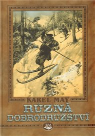 Různá dobrodružství - Karel May