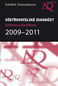NANDA – ošetřovatelské diagnózy: Definice a klasifikace 2009–2011
