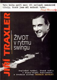 Život v rytmu swingu - Jiří Traxler