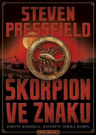 Škorpion ve znaku - Steven Pressfield