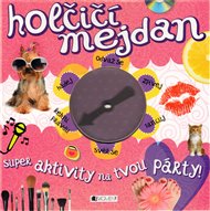 Holčičí mejdan: Super aktivity na tvou párty!