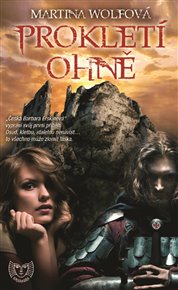 Prokletí ohně - Martina Wolfová