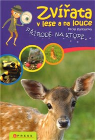 Zvířata v lese a na louce - Feryal Kanbayová