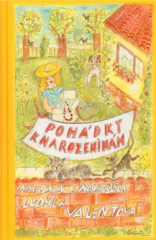 Pohádky k narozeninám - Ludmila Valentová