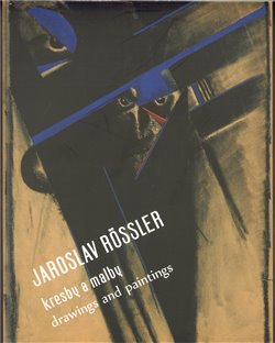 Levně Jaroslav Rössler. Kresby a malby/Drawings and Paintings - Jaroslav Rössler