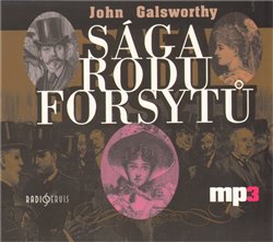 Levně Sága rodu Forsytů, CD - John Galsworthy