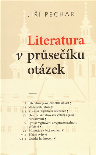 Literatura v průsečíku otázek - Jiří Pechar