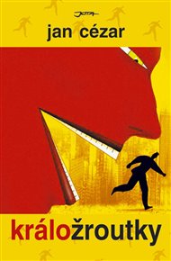 Králožroutky - Jan Cézar