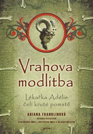 Vrahova modlitba: Love Story - Ariana Franklinová