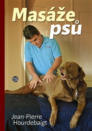 Masáže psů - Jean-Pierre Hourdebaight