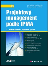 Projektový management podle IPMA - Jan Doležal, Branislav Lacko, Pavel Máchal