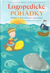 Logopedické pohádky - Ilona Eichlerová, Jana Havlíčková